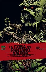 Tapa de La cosa del pantano de Alan Moore 2