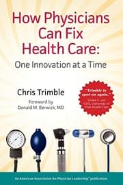 Tapa de How Physicians Can Fix Health Care