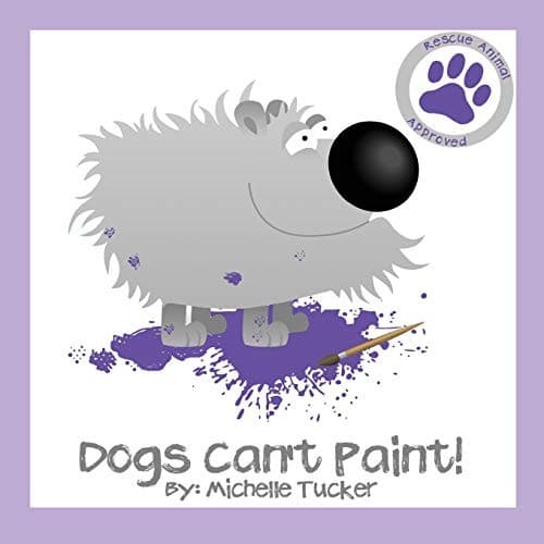 Tapa de Dogs Can't Paint!