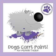 Tapa de Dogs Can't Paint!