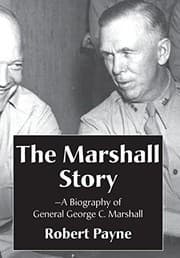 Tapa de The Marshall Story, A Biography of General George C. Marshall