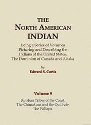 Tapa de The North American Indian Volume 9 - Salishan Tribes of the Coast, The Chimakum and The Quilliute, The Willapa