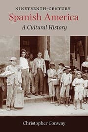 Tapa de Nineteenth-Century Spanish America