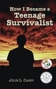 Tapa de How I Became a Teenage Survivalist
