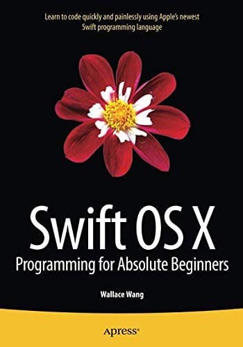 Tapa de Swift OS X Programming for Absolute Beginners