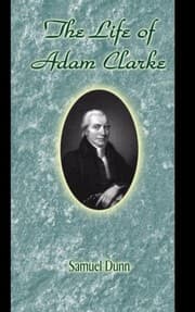 Tapa de The Life of Adam Clarke