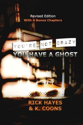 Tapa de You're Not Crazy, You Have a Ghost