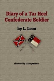 Tapa de Diary of A Tar Heel Confederate Soldier