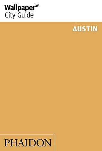 Tapa de Wallpaper* City Guide Austin
