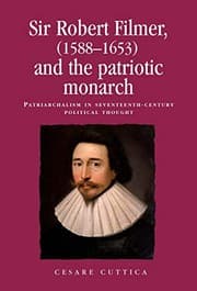 Tapa de Sir Robert Filmer and the patriotic monarch