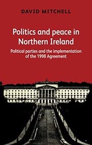 Tapa de Politics and peace in Northern Ireland