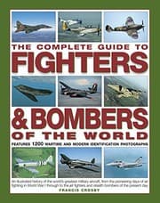 Tapa de The Complete Guide to Fighters & Bombers of the World