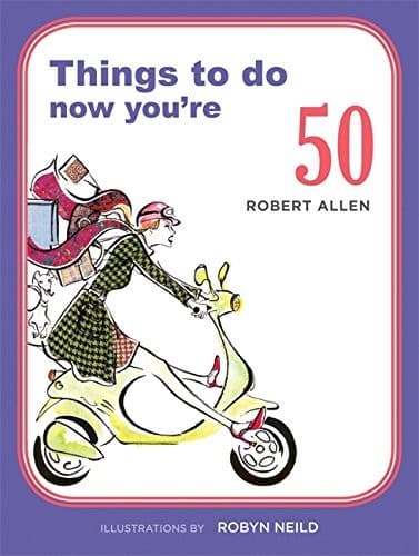 Tapa de Things To do Now You're 50