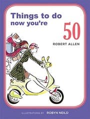 Tapa de Things To do Now You're 50