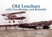 Tapa de Old Leuchars with Guardbridge and Balmullo