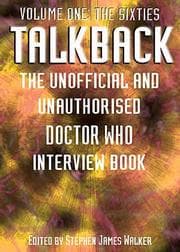 Tapa de Talkback: The Unofficial and Unauthorised Doctor Who Interview Book Volume One