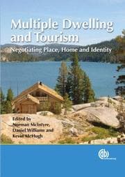 Tapa de MULTIPLE DWELLING AND TOURISM: NEGOTIATING PLACE, HOME AND IDENTITY; ED. BY NORMAN MCINTYRE