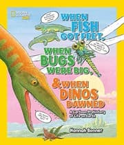 Tapa de When Fish Got Feet, When Bugs Were Big, and When Dinos Dawned
