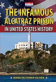Tapa de The Infamous Alcatraz Prison in United States History