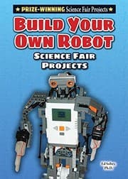 Tapa de Build Your Own Robot Science Fair Projects