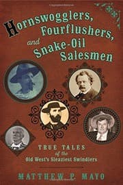Tapa de Hornswogglers, Fourflushers & Snake-Oil Salesmen