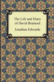 Tapa de The Life and Diary of David Brainerd