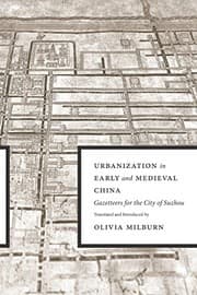 Tapa de Urbanization in Early and Medieval China