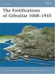Tapa de The fortifications of Gibraltar 1068-1945