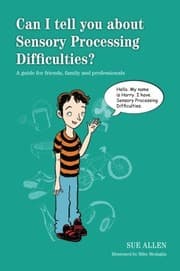 Tapa de Can I tell you about Sensory Processing Difficulties?