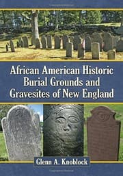 Tapa de African American Historic Burial Grounds and Gravesites of New England