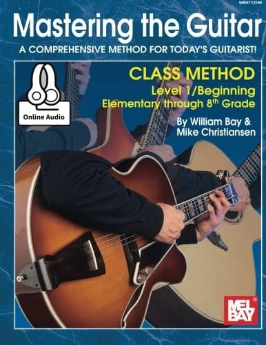 Tapa de Mastering the Guitar Class Method Elementary to 8th Grade