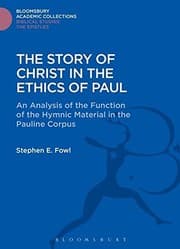 Tapa de The story of Christ in the ethics of Paul