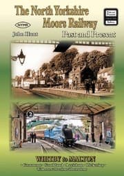 Tapa de The North Yorkshire Moors Railway Past and Present