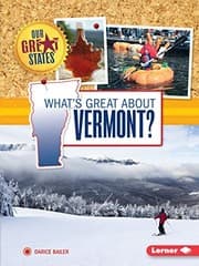 Tapa de What's Great about Vermont?