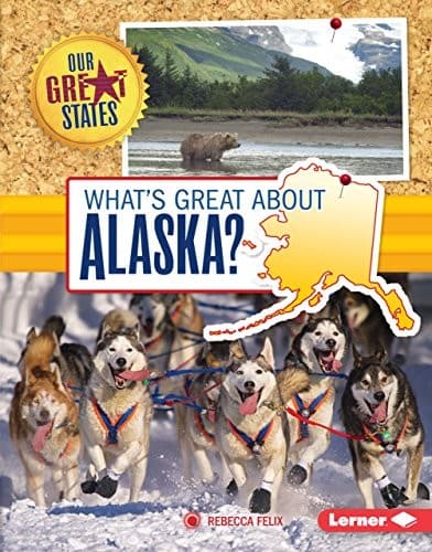 Tapa de What's Great about Alaska?