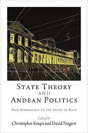 Tapa de State Theory and Andean Politics