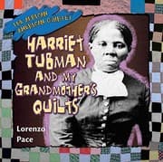 Tapa de Harriet Tubman and My Grandmother's Quilts