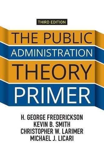 Tapa de The public administration theory primer
