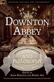 Tapa de Downton Abbey and Philosophy