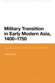 Tapa de Military Transition in Early Modern Asia, 1400-1750