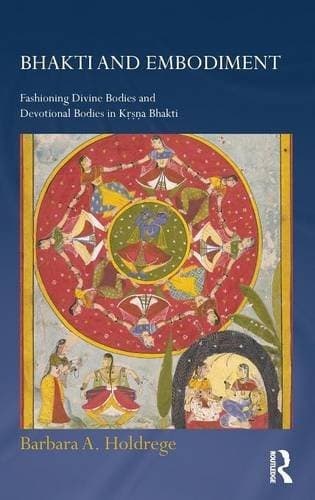 Tapa de Bhakti and Embodiment