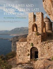 Tapa de Rural Lives and Landscapes in Late Byzantium