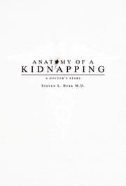 Tapa de Anatomy of a Kidnapping