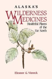 Tapa de Alaska's Wilderness Medicines