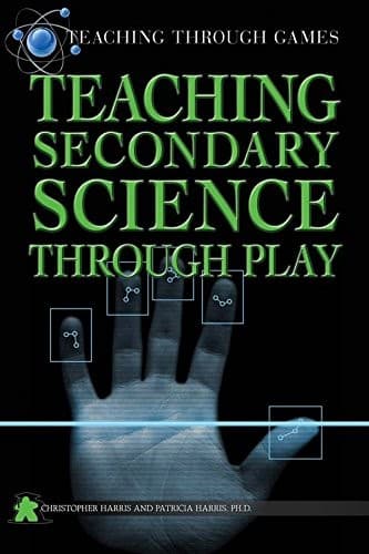 Tapa de Teaching Secondary Science Through Play