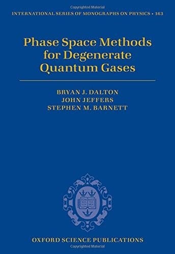 Tapa de Phase Space Methods for Degenerate Quantum Gases