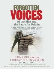 Tapa de Forgotten Voices of the Blitz and the Battle For Britain Audio, Part 1 (Forgotten Voices Tape)