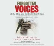 Tapa de Forgotten Voices of the Blitz and the Battle For Britain CD, Part 1 (Forgotten Voices CD)