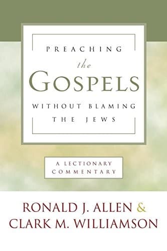 Tapa de Preaching the Gospels without Blaming the Jews