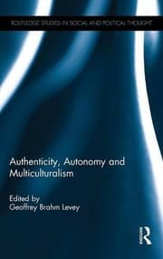 Tapa de Authenticity, Autonomy and Multiculturalism